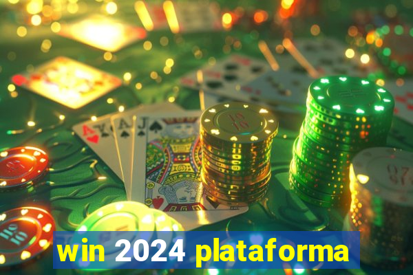 win 2024 plataforma